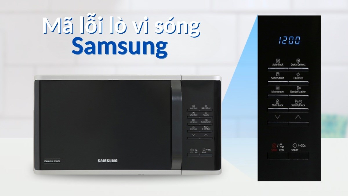 Mã lỗi lò vi sóng SamSung